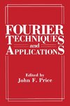 Fourier Techniques and Applications