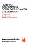 Platinum Coordination Complexes in Cancer Chemotherapy