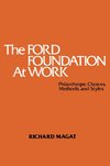 The Ford Foundation at Work