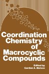 Coordination Chemistry of Macrocyclic Compounds