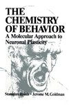 The Chemistry of Behavior