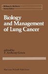 Biology and Management of Lung Cancer