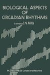 Biological Aspects of Circadian Rhythms