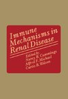 Immune Mechanisms in Renal Disease