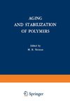 Aging and Stabilization of Polymers