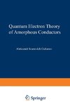 Quantum Electron Theory of Amorphous Conductors