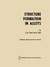 Structure Formation in Alloys