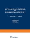 Heterogeneous Processes of Geochemical Migration