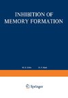 Inhibition of Memory Formation