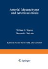 Arterial Mesenchyme and Arteriosclerosis