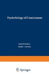 The Psychobiology of Consciousness