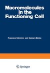 Macromolecules in the Functioning Cell