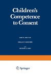 Children's Competence to Consent