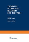 Trends in Ecological Research for the 1980s