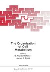 The Organization of Cell Metabolism