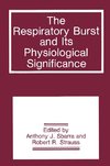 The Respiratory Burst and Its Physiological Significance