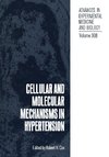 Cellular and Molecular Mechanisms in Hypertension