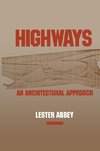 Highways: An Architectural Approach