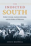 The Indicted South