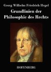 Grundlinien der Philosophie des Rechts