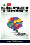 Dialogical Approaches to Trust in Communication