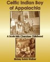 Celtic Indian Boy of Appalachia