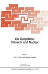 On Geopolitics: Classical and Nuclear