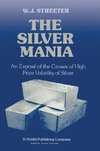 The Silver Mania