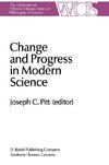 Change and Progress in Modern Science