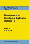 Developments in Geophysical Exploration Methods-4