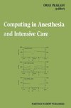 Computing in Anesthesia and Intensive Care