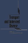 Transport and Inherited Disease