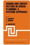 Human and Energy Factors in Urban Planning: A Systems Approach