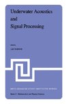 Underwater Acoustics and Signal Processing