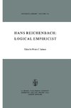 Hans Reichenbach: Logical Empiricist