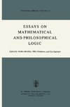 Essays on Mathematical and Philosophical Logic