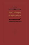 Hegel's Philosophy of Subjective Spirit