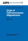 Origin of Thermoremanent Magnetization