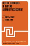 Generic Techniques in Systems Reliability Assessment
