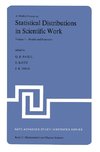 A Modern Course on Statistical Distributions in Scientific Work