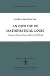 An Outline of Mathematical Logic