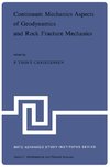 Continuum Mechanics Aspects of Geodynamics and Rock Fracture Mechanics