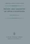 Physics and Chemistry of Upper Atmosphere