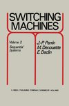 Switching Machines