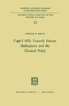 Copp'd Hills Towards Heaven Shakespeare and the Classical Polity