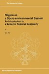 Region as a Socio-environmental System