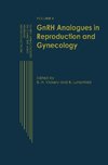 GnRH Analogues in Reproduction and Gynecology