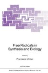 Free Radicals in Synthesis and Biology