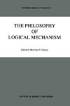 The Philosophy of Logical Mechanism