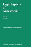 Legal Aspects of Anaesthesia